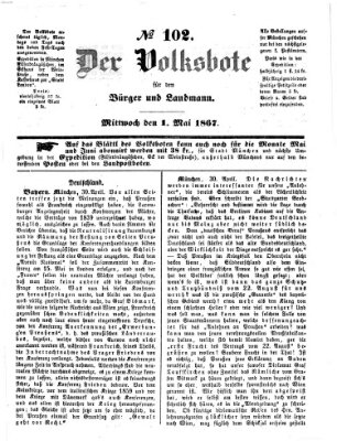 Der Volksbote für den Bürger und Landmann Mittwoch 1. Mai 1867