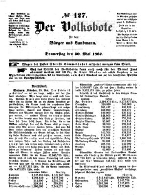 Der Volksbote für den Bürger und Landmann Donnerstag 30. Mai 1867