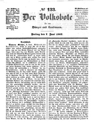 Der Volksbote für den Bürger und Landmann Freitag 7. Juni 1867