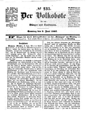 Der Volksbote für den Bürger und Landmann Sonntag 9. Juni 1867