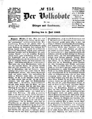 Der Volksbote für den Bürger und Landmann Freitag 5. Juli 1867