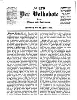 Der Volksbote für den Bürger und Landmann Mittwoch 24. Juli 1867