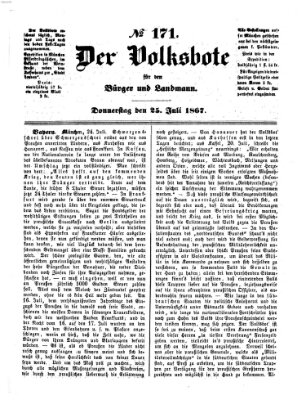 Der Volksbote für den Bürger und Landmann Donnerstag 25. Juli 1867