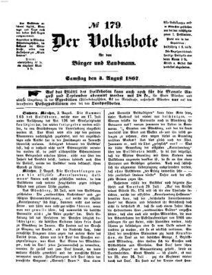 Der Volksbote für den Bürger und Landmann Samstag 3. August 1867