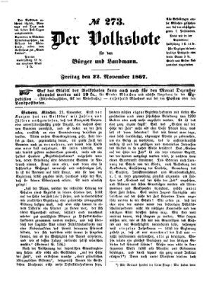 Der Volksbote für den Bürger und Landmann Freitag 22. November 1867