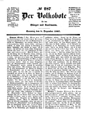 Der Volksbote für den Bürger und Landmann Sonntag 8. Dezember 1867