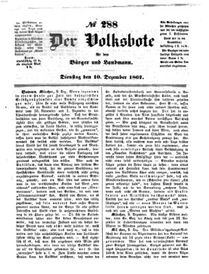 Der Volksbote für den Bürger und Landmann Dienstag 10. Dezember 1867