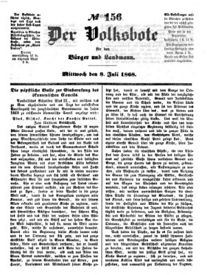 Der Volksbote für den Bürger und Landmann Mittwoch 8. Juli 1868