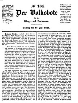 Der Volksbote für den Bürger und Landmann Freitag 17. Juli 1868