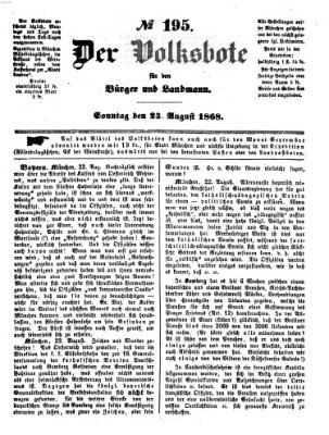 Der Volksbote für den Bürger und Landmann Sonntag 23. August 1868