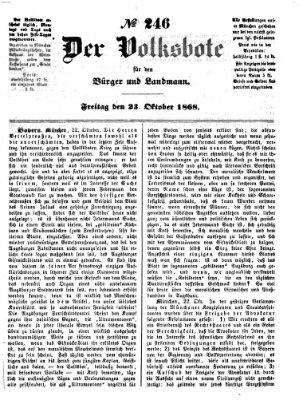 Der Volksbote für den Bürger und Landmann Freitag 23. Oktober 1868