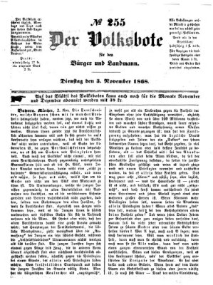 Der Volksbote für den Bürger und Landmann Dienstag 3. November 1868