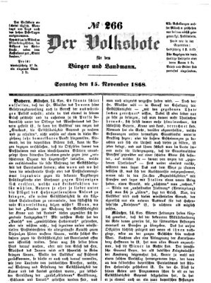 Der Volksbote für den Bürger und Landmann Sonntag 15. November 1868