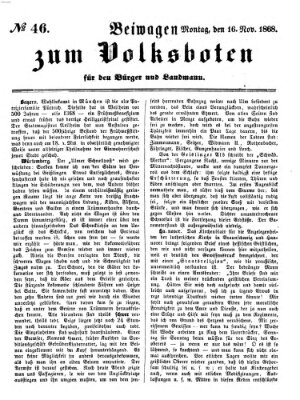 Der Volksbote für den Bürger und Landmann Montag 16. November 1868