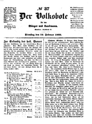 Der Volksbote für den Bürger und Landmann Dienstag 16. Februar 1869