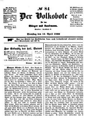 Der Volksbote für den Bürger und Landmann Dienstag 13. April 1869