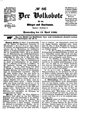 Der Volksbote für den Bürger und Landmann Donnerstag 15. April 1869