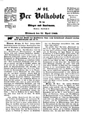 Der Volksbote für den Bürger und Landmann Mittwoch 21. April 1869