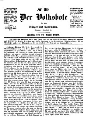 Der Volksbote für den Bürger und Landmann Freitag 30. April 1869