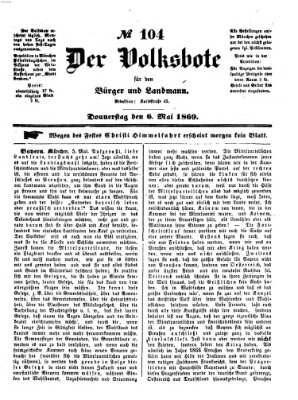 Der Volksbote für den Bürger und Landmann Donnerstag 6. Mai 1869