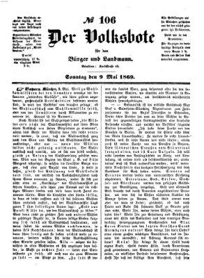 Der Volksbote für den Bürger und Landmann Sonntag 9. Mai 1869