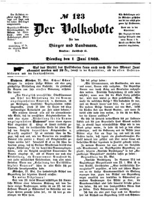 Der Volksbote für den Bürger und Landmann Dienstag 1. Juni 1869