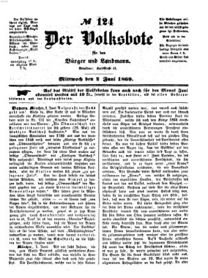 Der Volksbote für den Bürger und Landmann Mittwoch 2. Juni 1869