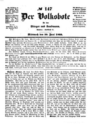 Der Volksbote für den Bürger und Landmann Mittwoch 30. Juni 1869