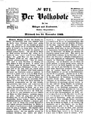 Der Volksbote für den Bürger und Landmann Mittwoch 24. November 1869