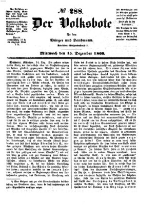 Der Volksbote für den Bürger und Landmann Mittwoch 15. Dezember 1869