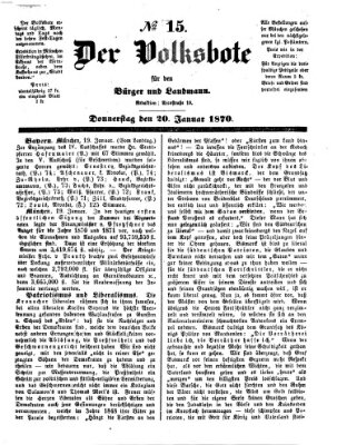 Der Volksbote für den Bürger und Landmann Donnerstag 20. Januar 1870