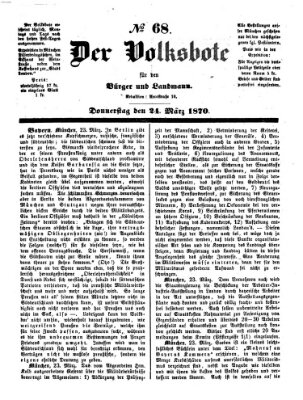 Der Volksbote für den Bürger und Landmann Donnerstag 24. März 1870