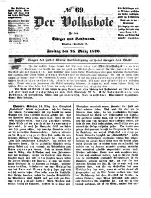 Der Volksbote für den Bürger und Landmann Freitag 25. März 1870