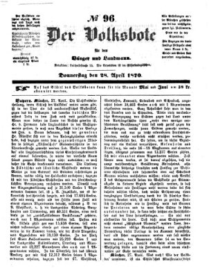 Der Volksbote für den Bürger und Landmann Donnerstag 28. April 1870