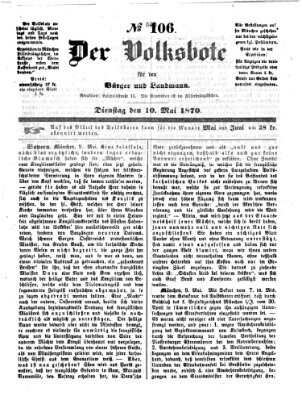 Der Volksbote für den Bürger und Landmann Dienstag 10. Mai 1870