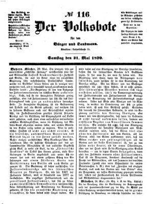 Der Volksbote für den Bürger und Landmann Samstag 21. Mai 1870