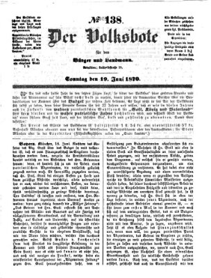 Der Volksbote für den Bürger und Landmann Sonntag 19. Juni 1870