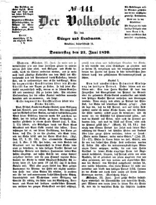 Der Volksbote für den Bürger und Landmann Donnerstag 23. Juni 1870