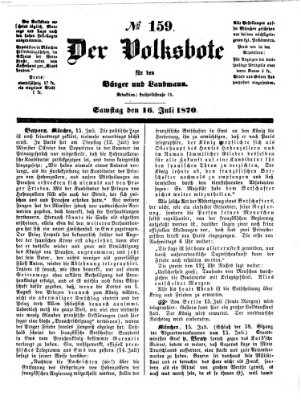 Der Volksbote für den Bürger und Landmann Samstag 16. Juli 1870