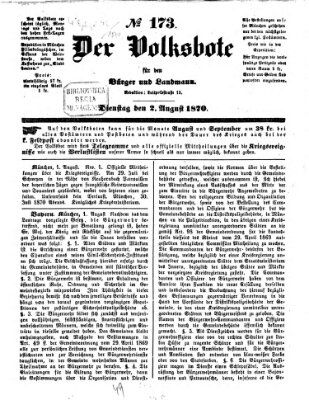 Der Volksbote für den Bürger und Landmann Dienstag 2. August 1870