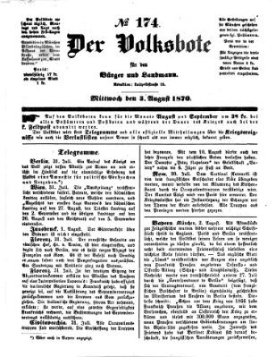 Der Volksbote für den Bürger und Landmann Mittwoch 3. August 1870