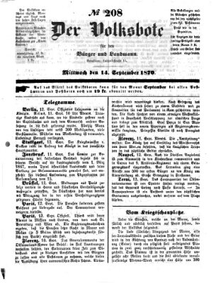 Der Volksbote für den Bürger und Landmann Mittwoch 14. September 1870