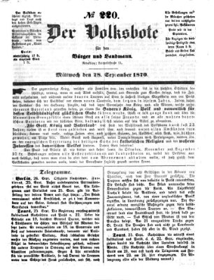 Der Volksbote für den Bürger und Landmann Mittwoch 28. September 1870