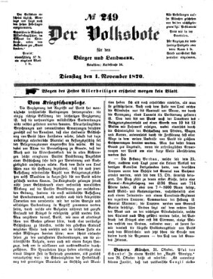 Der Volksbote für den Bürger und Landmann Dienstag 1. November 1870