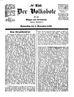 Der Volksbote für den Bürger und Landmann Donnerstag 3. November 1870