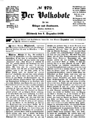 Der Volksbote für den Bürger und Landmann Mittwoch 7. Dezember 1870