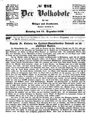 Der Volksbote für den Bürger und Landmann Sonntag 11. Dezember 1870