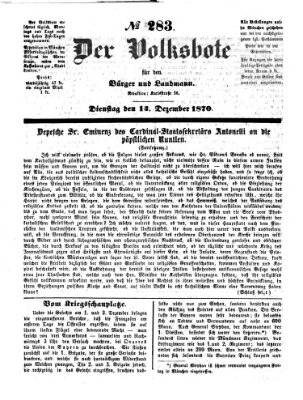 Der Volksbote für den Bürger und Landmann Dienstag 13. Dezember 1870