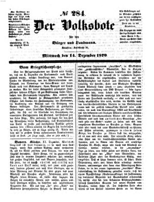 Der Volksbote für den Bürger und Landmann Mittwoch 14. Dezember 1870