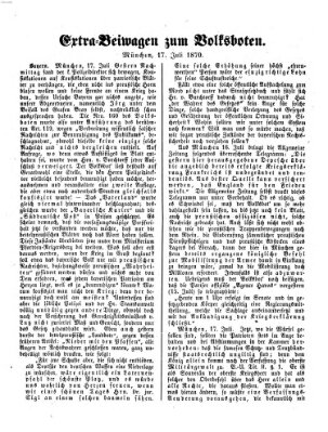 Der Volksbote für den Bürger und Landmann Sonntag 17. Juli 1870